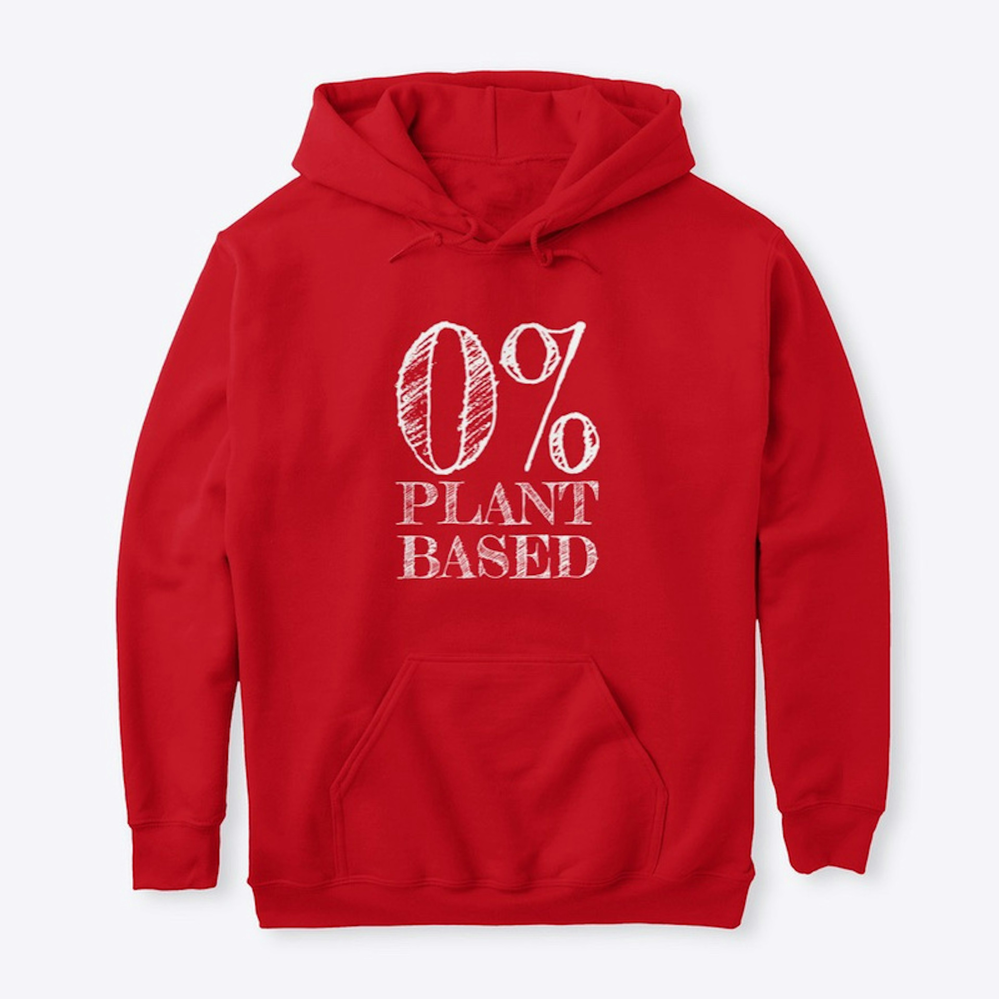 0% Plant Based Hoodie